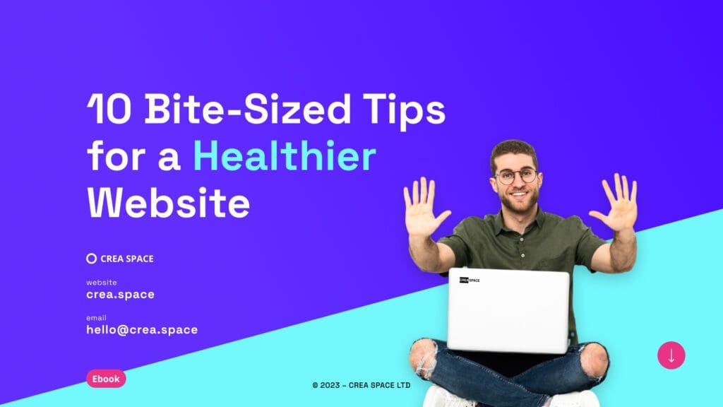 10 Bite-Sized Tips for a Healthier Website Ebook cover